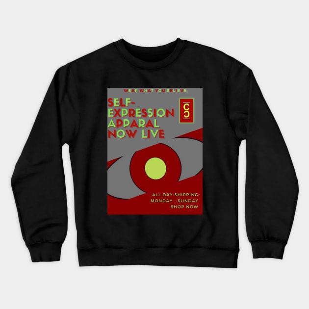Self Expression Poster Crewneck Sweatshirt by Self-Expression